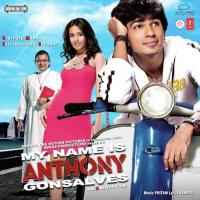 My Name Is Anthony Gonsalves songs mp3