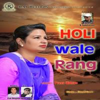 Holi Wale Rang Preet Ubhian Song Download Mp3