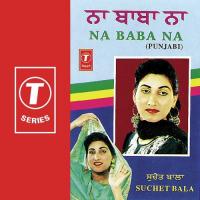 Mere Dil Di Chhtari Suchet Bala Song Download Mp3