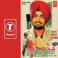 Teri Meri Jodhi Ravinder Grewal Song Download Mp3
