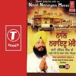 Naal Narayan Merei Jamdoot Na Aavei Nerei Bhai Ravinder Singh Ji-Hazoori Ragi Sri Darbar Saheb Song Download Mp3