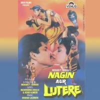 Nagin Aur Lutere songs mp3