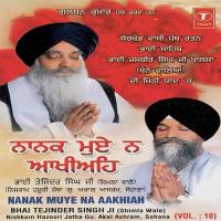 Nanak Mooa Na Akhiyah songs mp3