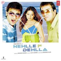 Nehlle Pe Dehlla Shaan,Kunal Ganjawala Song Download Mp3
