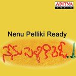 Nenu Pelliki Ready songs mp3