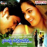 Nuvvu Vasthavani songs mp3