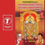 Om Namo Venkatesaya Om Namo Narayana-Chanting songs mp3