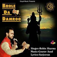 Bhole Da Damroo Robin Sharma Song Download Mp3