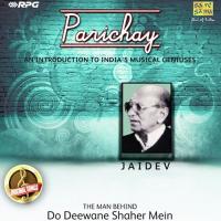 Parichay - An Inroduction To India&039;s Musical Geniuses - Jaidev songs mp3