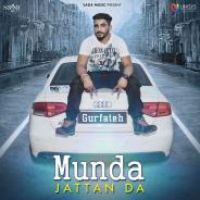 Munda Jattan Da Gurfateh Song Download Mp3
