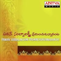 Pawan Subbalakshmi Preminchukunnaranta songs mp3