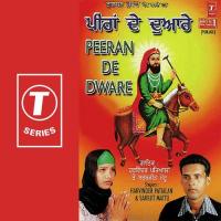 Peeran De Dware Sarabjit Mattu,Harvinder Patiala Song Download Mp3