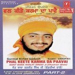 Phal Keete Karma Da Paavai (Vyakhya Sahit) Sant Baba Ranjit Singh Ji-Dhadrian Wale Song Download Mp3