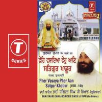Pher Vasaya Pher Aan Satgur Khadur (Vol. 10) songs mp3