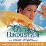 Phir Bhi Dil Hai Hindustani songs mp3