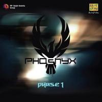 Phoenyx Phase 1 songs mp3