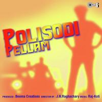 Polisodi Pellam songs mp3