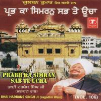 Prabh Ka Simran Sab Te Ucha (Vol. 106) songs mp3