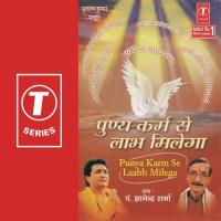 Punya Karm Se Laabh Milega Pandit Gyanendra Sharma Song Download Mp3