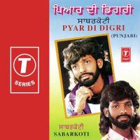 Pyar Di Degree Sabar Koti Song Download Mp3