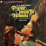 Pyar Jhukta Nahin songs mp3