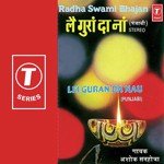 Radha Swami Bhajan-Lei Guran Da Nau songs mp3