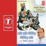 Radhe Radhe Govind Govind Radhe Vinod Agarwal Song Download Mp3