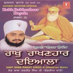 Rakho Rakhanhaar Dayala Live Recording On 10-09-2006 At Sangrerhi - Part-2 Sant Baba Ranjit Singh Ji-Dhadrian Wale Song Download Mp3