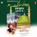 Ramzan Mubarak Ho songs mp3