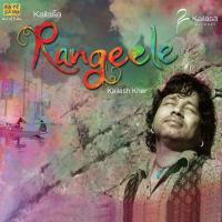 Daaro Na Rang Kailash Kher Song Download Mp3
