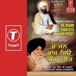 Re Mann Ram Syo Kar Preet Gyani Sant Singh Maskeen Song Download Mp3