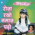 Roza Rakho Namaz Padho songs mp3