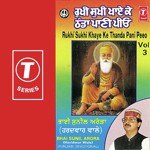 Rukhi Sukhi Khaye Ke Thanda Pani Peeo (Vol. 3) songs mp3