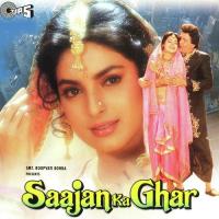 Saajan Ka Ghar songs mp3