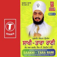 Saakhi - Tara Rani (Vyakhya Sahit) Sant Baba Ranjit Singh Ji-Dhadrian Wale Song Download Mp3