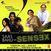 Saas Bahu Aur Sensex songs mp3