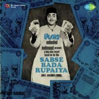 Sabse Bada Rupaiya songs mp3