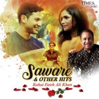 Saware Rahat Fateh Ali Khan,Shreya Ghoshal Song Download Mp3