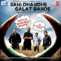 Sahi Dhandhe Galat Bande songs mp3