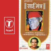 Om Sai Namo Namah, Sri Sai Namo Namah, Jai Jai Sai Namo Namah, Satguru Sai Namo Suresh Wadkar Song Download Mp3