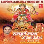 Sampoorna Gatha Maa Vaishno Devi Ki songs mp3