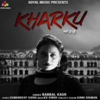 Kharku Babbal Kaur Song Download Mp3