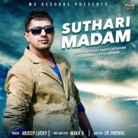 Suthari Madam Ranvir Kundu,Mahi Chouhan,Jittu Janaab Song Download Mp3