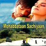 Mohabbataan Sachiyaan songs mp3