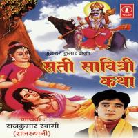 Sati Savitri Katha Rajkumar Swami Song Download Mp3