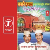 Sawane Hayat Hazrat Nizamuddin Auliya Aarif Khan,Haji Tasleem Aarif Song Download Mp3