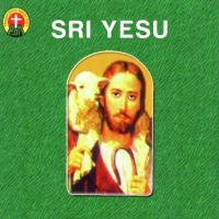 Sri Yesu songs mp3