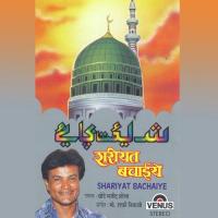 Shariyat Bachaiye songs mp3