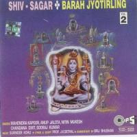 Shiv Sagar Barah Jyotirling Part 2 songs mp3