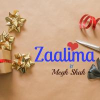 Zaalima Megh Shah Song Download Mp3